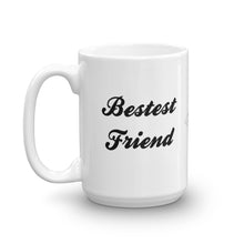 Bestest Friend Mug