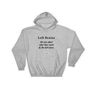 Left Brain - we care... - Hooded Sweatshirt
