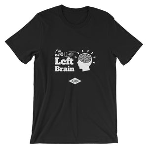 I'm with Left Brain - Short-Sleeve Unisex T-Shirt